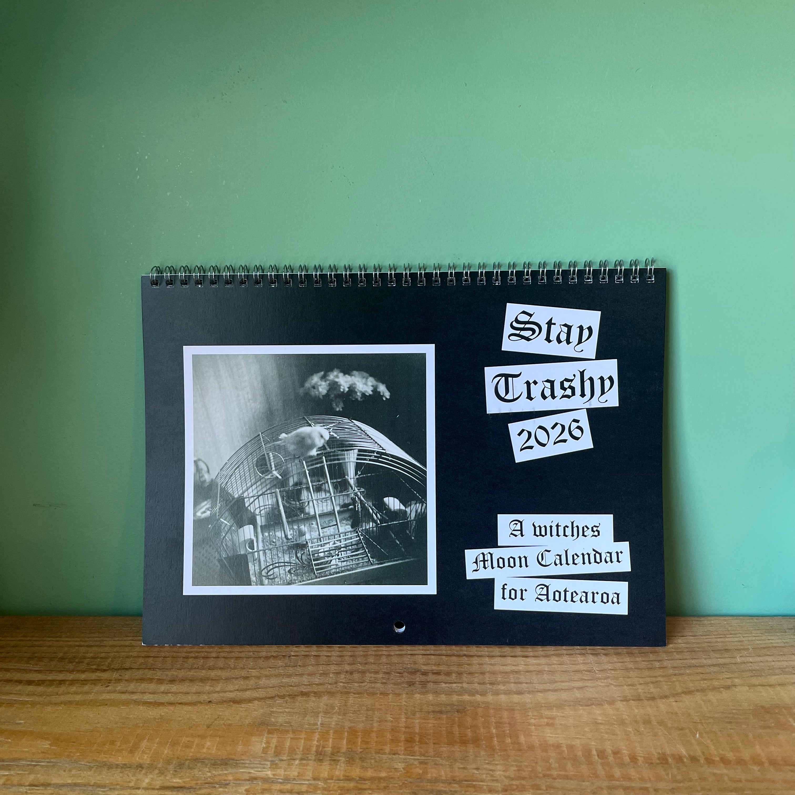 Stay Trashy Calendar 2026